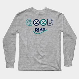 Phrase Good cycling route. Motivational phrase for cycling lovers. Long Sleeve T-Shirt